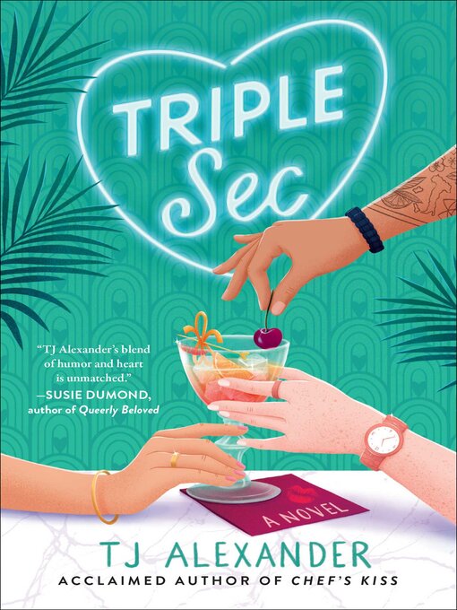 Title details for Triple Sec by TJ Alexander - Wait list